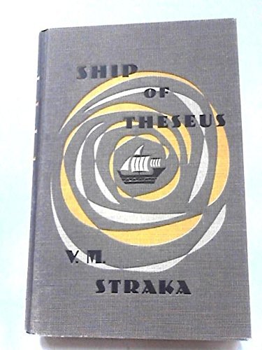 S. Ship of Theseus.