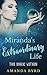 Miranda's Extraordinary Life: The Magic Within (Miranda the Universe Traveller Boook 2)