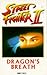 Street Fighter II: Dragon's...