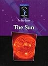 The Sun (Isaac Asimov's Library of the Universe) The Sun (Isaac Asimov's Library of the Universe)
