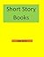 Short Stories for Kids: Wonderful Stories around the world(short stories for kids 3 5, short stories for kids 5 9, story books for kids 3-7, fun story for kids, kids storybook, kids fun story)