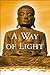 A Way of Light