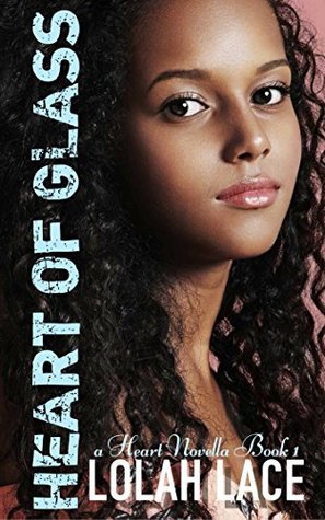Heart of Glass (Heart #1)