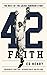 42 Faith: The Rest of the J...