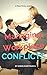 Managing Workplace Conflicts: A Practical Guide (Business)