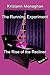 The Running Experiment:  Rise of the Recliner (Book 4)