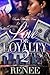 Love or Loyalty 2