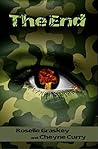 The End by Cheyne Curry The End by Cheyne Curry