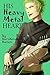 His Heavy Metal Heart: Illustrated Version
