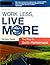 Work Less, Live More, The W...
