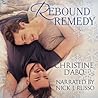 Rebound Remedy by Christine d'Abo