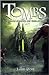 Tombs by James Dorr