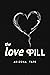 The Love Pill