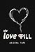 The Love Pill