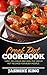 Crock Pot Cookbook: Easy, Delicious and Healthy Crock Pot Recipes for Busy People