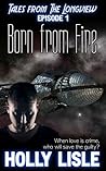Born From Fire