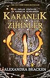 Karanlık Zihinler by Alexandra Bracken