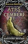 Ateş Çemberi by Alexandra Bracken