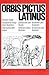 Orbis pictus Latinus: Lateinisches Bildlexikon