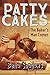 Patty Cakes: The Baker's Man Comes