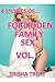 Forbidden Family Sex- Vol. I