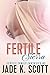 Fertile Sierra: A Fertile Taboo Pregnancy Story (Fertile Family Fantasies Book 2)