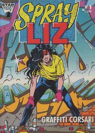 Sprayliz, n. 1: Graffiti corsari