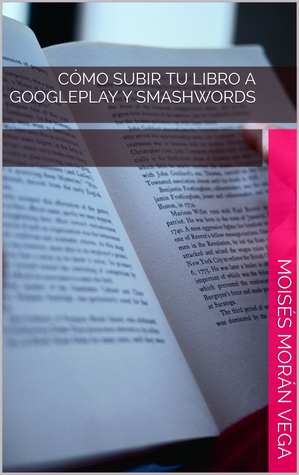 Como subir tu libros a Google Play y Smashwords