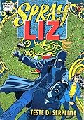Sprayliz, n. 8: Teste di serprente