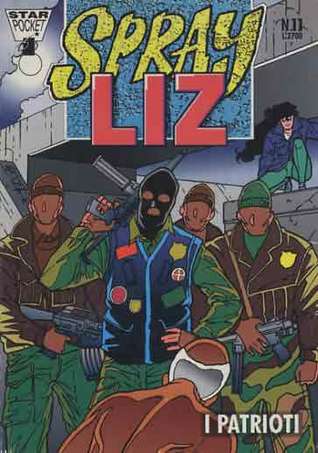 Sprayliz, n. 11: I patrioti