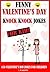 FUNNY VALENTINE’S DAY KNOCK KNOCK JOKES FOR KIDS: 150 VALENTINE’S DAY JOKES FOR CHILDREN (valentines jokes for kids Book 1)