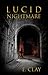 LUCID Nightmare