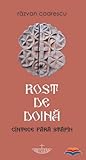 Rost de doină.Cântece fără stăpân