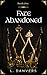 Fate Abandoned (Fate Abandoned #1)