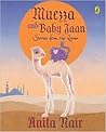 Muezza and Baby Jaan