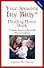 Your Amazing Itty Bitty® Heading Home Book: 15 Simple Steps to a Successful Military Transition