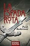 La espada rota by Poul Anderson