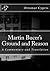 Martin Bucer's Ground and Reason: English Translation and Commentary