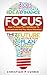 Focus: How To Have The Confidence To Concentrate And Pay More Attention