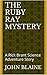 The Ruby Ray Mystery by John Blaine