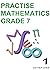 Practise Mathematics: Grade...