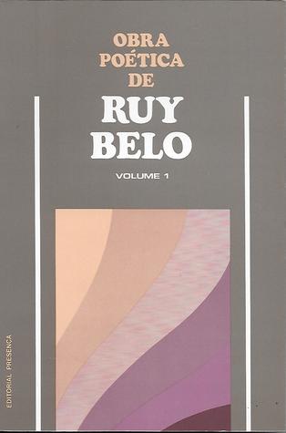 Obra Poética de Ruy Belo - volume 1