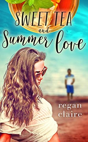 Sweet Tea and Summer Love (Kindle Edition)