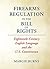 Firearms Regulation In the Bill of Rights: Eighteenth-Century English Language and the U.S. Constitution