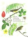 Vida, color y canto