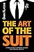 The Art Of The Suit