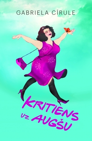 Kritiens uz augšu (Hardcover)