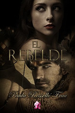 El rebelde (Treeason #2)
