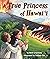 True Princess of Hawai'i, A