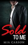 SOLD TO ME